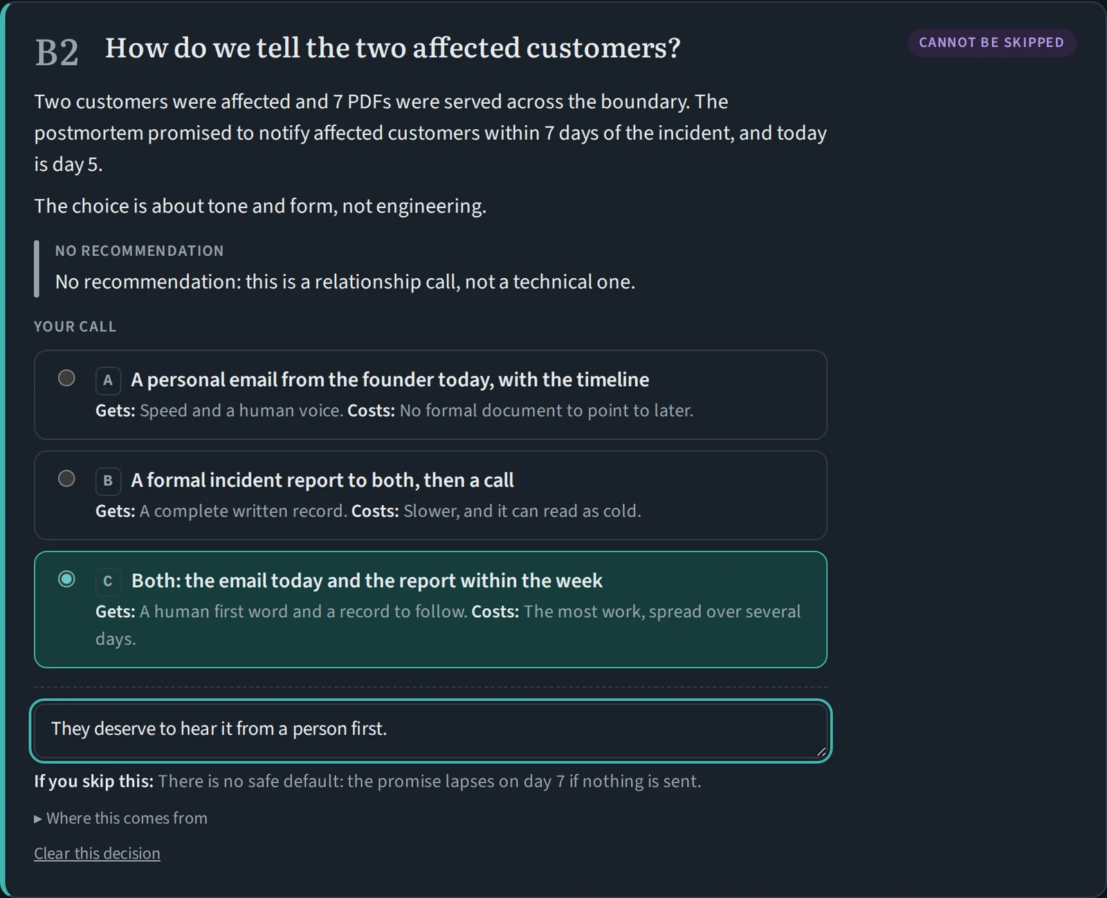 Decision card B2, pinned as cannot be skipped, asking how to tell the two affected customers, with three options and a note that there is no recommendation because this is a relationship call.